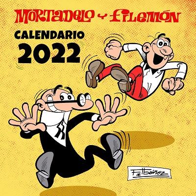 Calendario 2022 :  Mortadelo y Filemón | 9788402425188 | Francisco Ibáñez