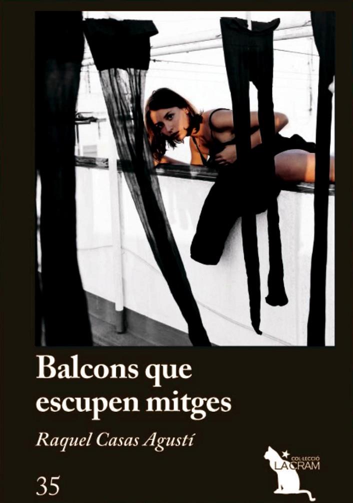 Balcons que escupen mitges | 9788417000837 | Raquel Casas Agustí