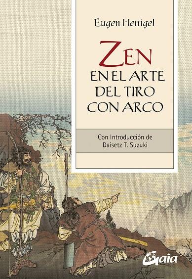 Zen en el arte del tiro con arco | 9788484459934 | Eugen Herrigel