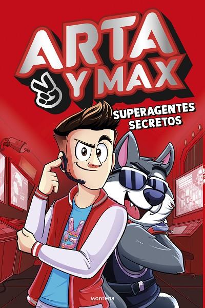 Arta y Max : Superagentes secretos | 9788419746450 | Arta Game