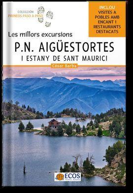 Parc Nacional Aigüestortes i Estany de Sant Maurici | 9788419713032 | César Barba