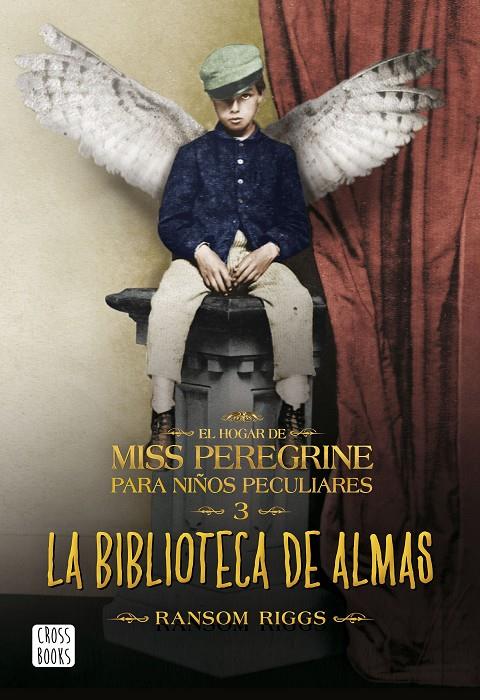 La biblioteca de almas (El hogar de Miss Peregrine para niños peculiares; 3) | 9788408162902 | Ransom Riggs