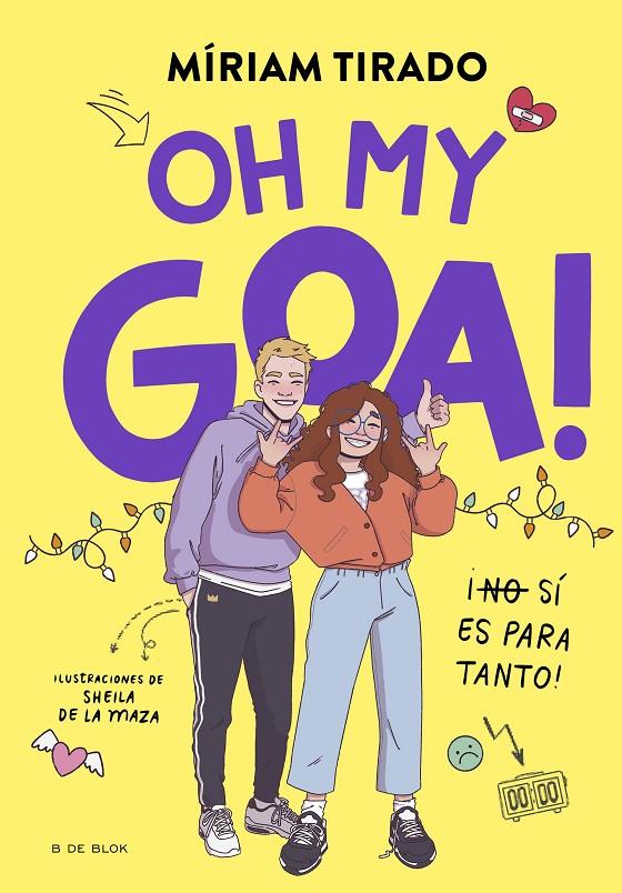 ¡Oh my Goa! | 9788419522979 | Míriam Tirado