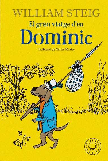 El gran viatge d'en Dominic | 9788418733208 | William Steig