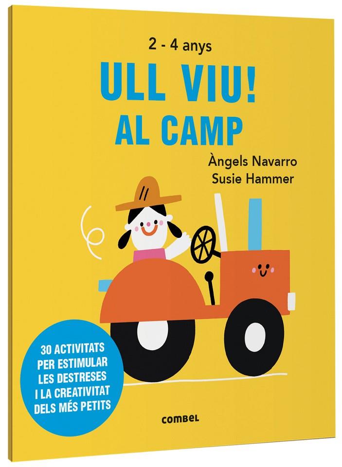 Ull viu! Al camp | 9788491019534 | Àngels Navarro ; Susie Hammer