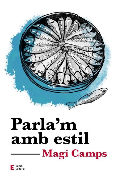 Parla'm amb estil | 9788497667081 | Magí Camps