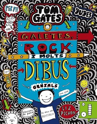 Tom Gates 14 : Galetes, rock  i molts dibus genials | 9788499069869 | Liz Pichon