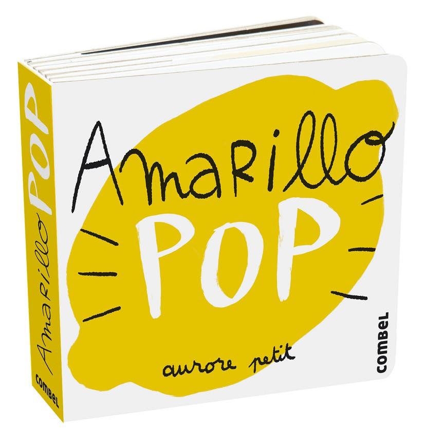 Amarillo pop | 9788411580274 | Aurore Petit