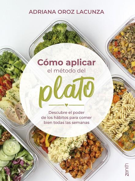 Cómo aplicar el método del plato | 9788408284468 | Adriana Oroz Lacunza