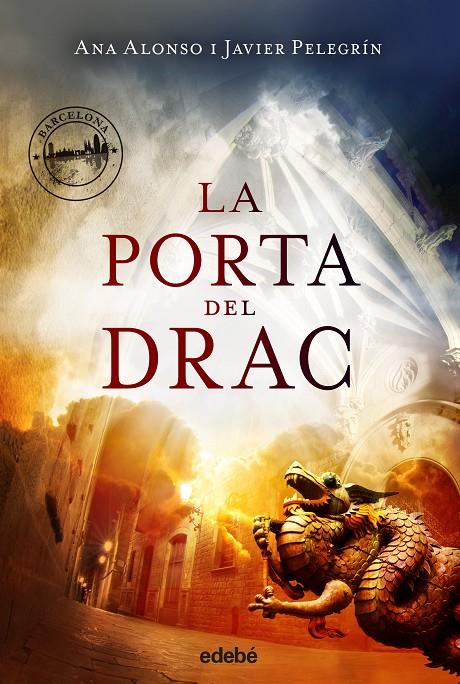 La Porta del Drac | 9788468327754 | Ana Isabel Conejo Alonso ; Francisco Jaier Pelegrín Martínez