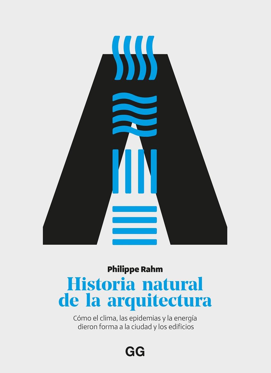 Historia natural de la arquitectura | 9788425235436 | Philippe Rahm