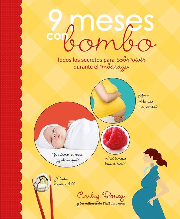 9 meses con bombo | 9788425345876 | Carley Roney