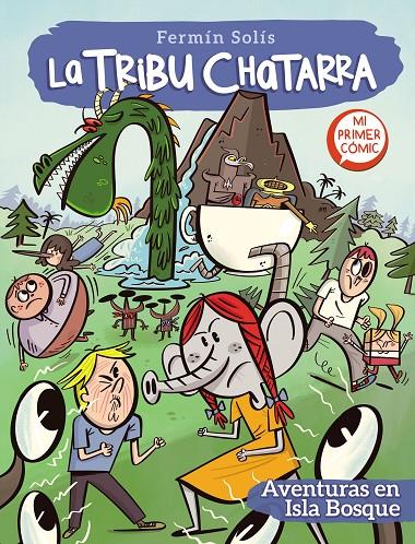 Aventuras en Isla bosque (La tribu chatarra; 2) | 9788448857769 | Fermín Solís