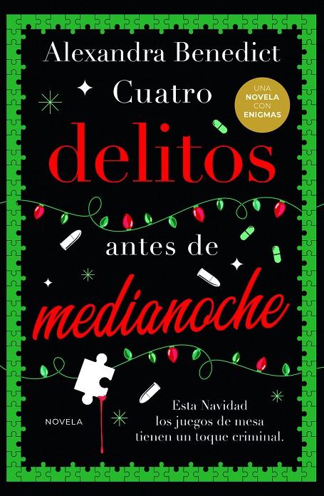 Cuatro delitos antes de medianoche | 9788419834874 | Alexandra Benedict