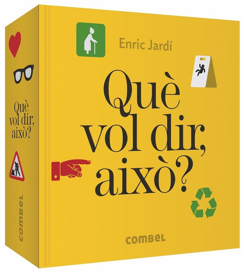 Què vol dir, això? | 9788491014508 | Enric Jardí