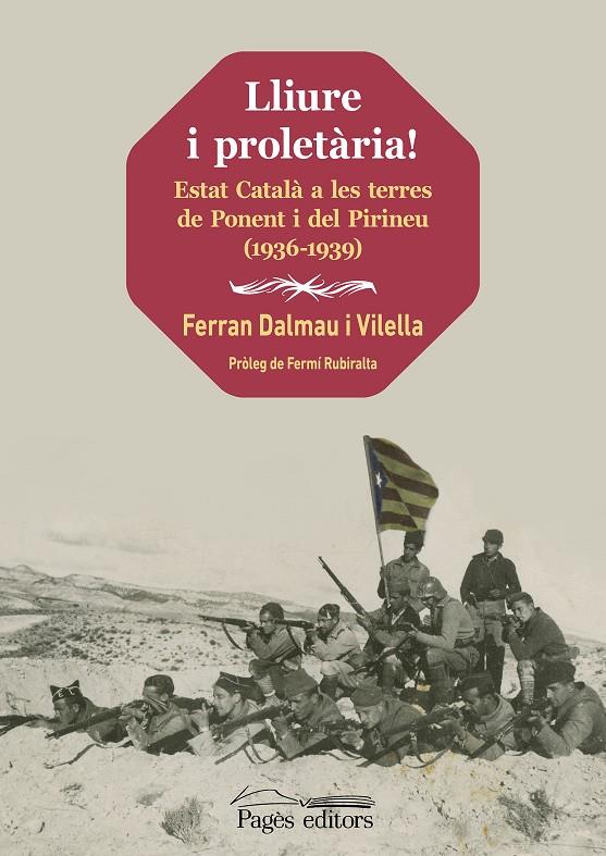 Lliure i proletària! | 9788413034539 | Ferran Dalmau i Vilella