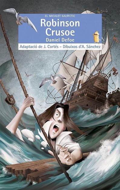 Robinson Crusoe (català) | 9788490268032 | Daniel Defoe ; Jesús Cortés