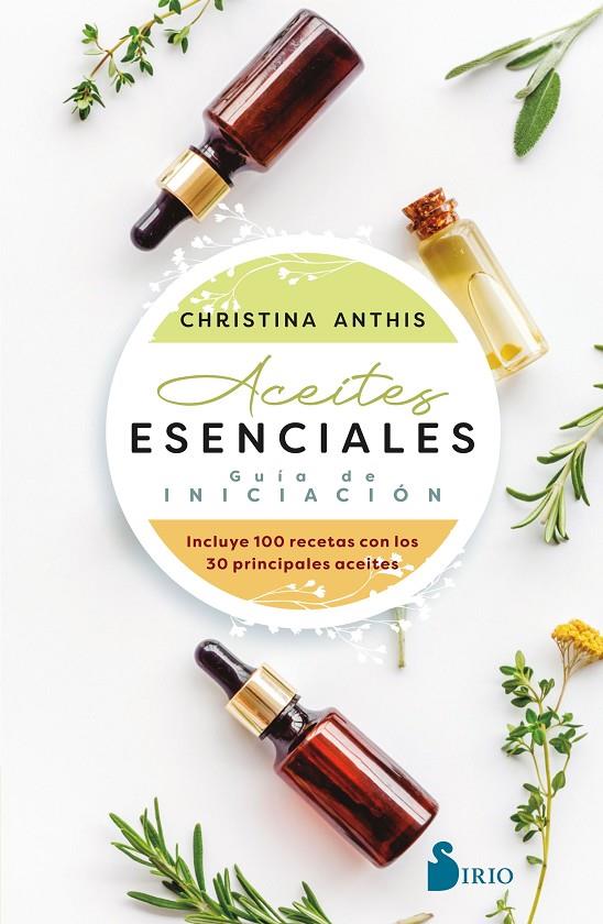 Aceites esenciales | 9788418531927 | Christina Anthis