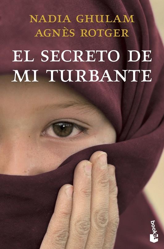 El secreto de mi turbante | 9788408003793 | Nadia Ghulam ; Agnès Rotger