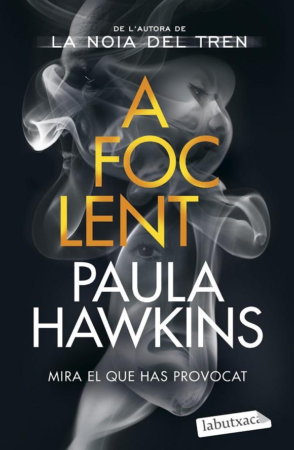 A foc lent | 9788419107015 | Paula Hawkins