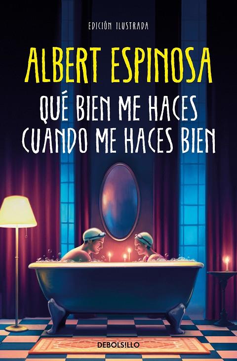 Qué bien me haces cuando me haces bien | 9788466375009 | Albert Espinosa