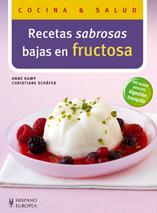 Recetas sabrosas bajas en fructosa | 9788425518362 | Anne Kamp ; Christiane Schäfer