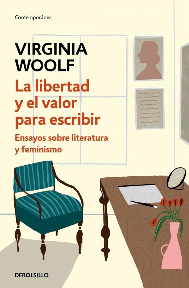 La libertad y el valor para escribir | 9788466378123 | Virginia Woolf