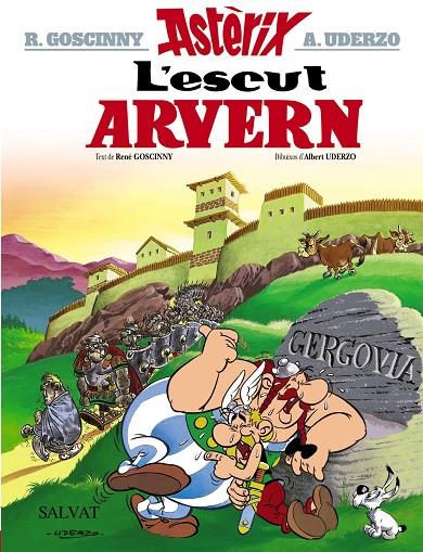 Astèrix : L'escut Arvern | 9788469602911 | René Goscinny ; Albert Uderzo