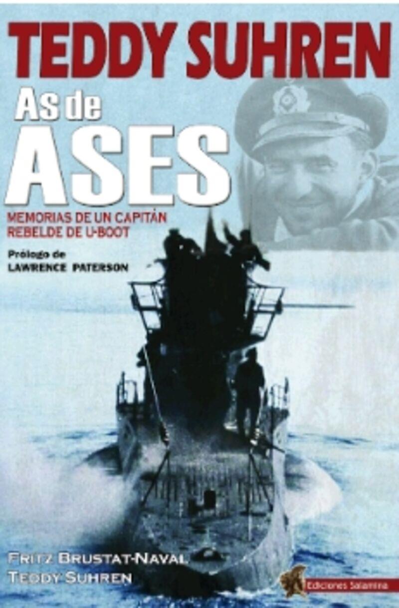 Teddy Suhren : as de ases | 9788412676310 | Teddy Suhren ; Fritz Brustat-Naval