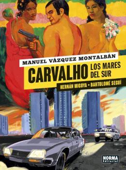 Los mares del sur (Carvalho; 3) | 9788467948851 | Manuel Vázquez Montalbán ; Hernán Migoya ; Bartolomé Seguí