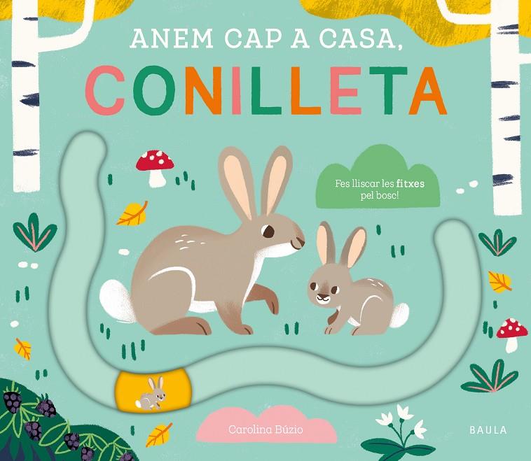 Anem cap a casa, conilleta | 9788447949076 | Carolina Búzio