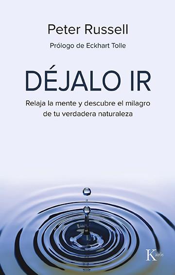 Déjalo ir | 9788499889818 | Peter Russell