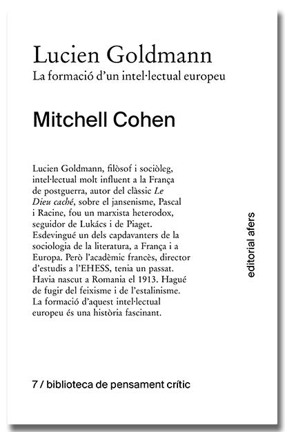 Lucien Goldmann : la formació d'un intel·lectual | 9788418618772 | Mitchell Cohen