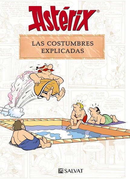 Astérix : Las costumbres explicadas | 9788469641705 | Bernard-Pierre Molin ; René Goscinny ; Albert Uderzo