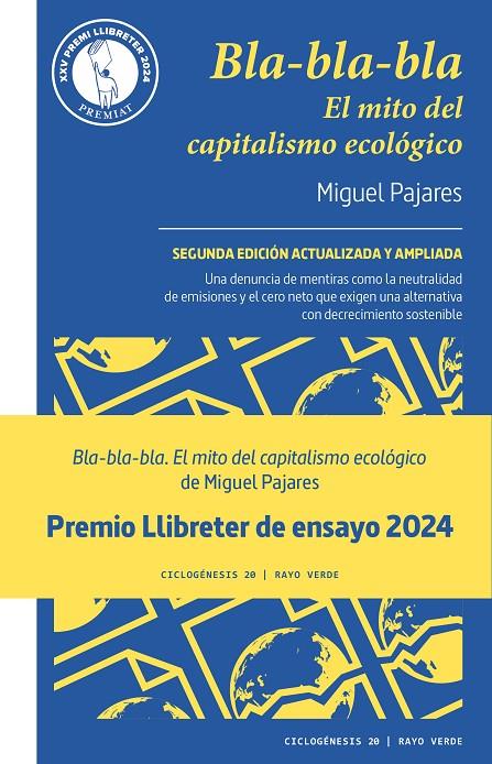 Bla-bla-bla : el mito del capitalismo ecológico | 9788419206091 | Miguel Pajares