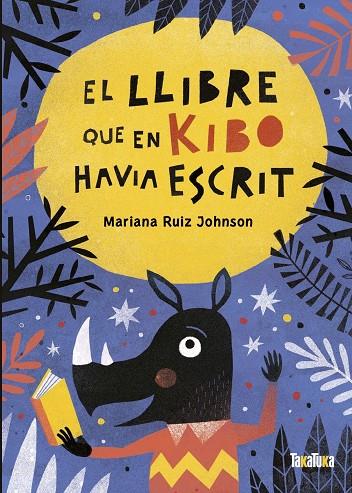 El llibre que en Kibo havia escrit | 9788418821059 | Mariana Ruiz Johnson