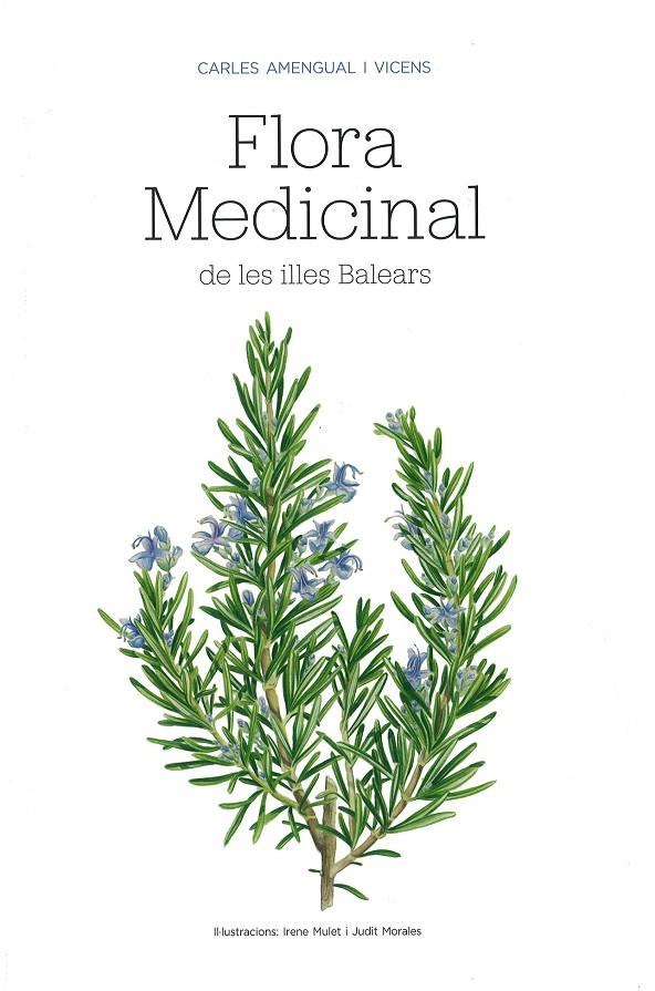 Flora Medicinal de les illes Balears | 9788483844434 | Carles Amengual i Vicens