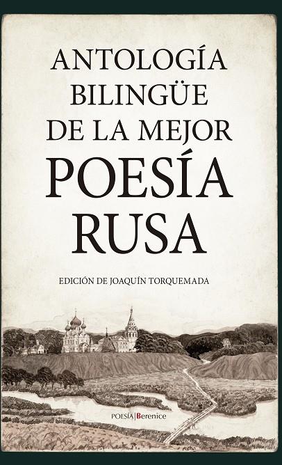 Antología bilingüe de la mejor poesía rusa | 9788418757372 | Joaquín Torquemada Sánchez