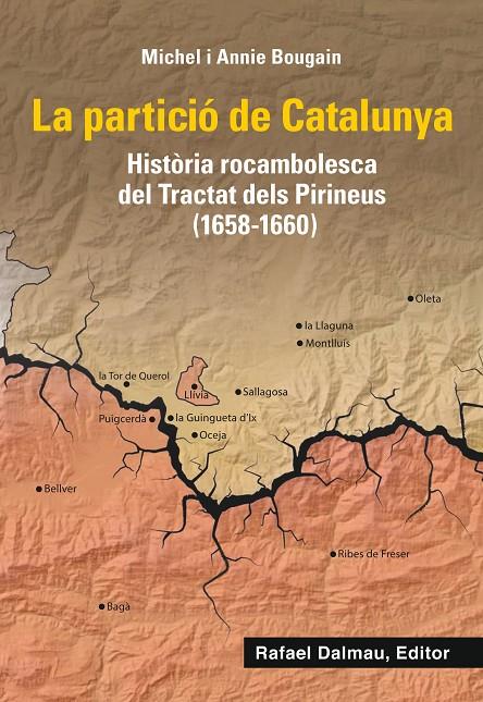 La partició de Catalunya | 9788423208661 | Michel Bougain ; Annie Bougain