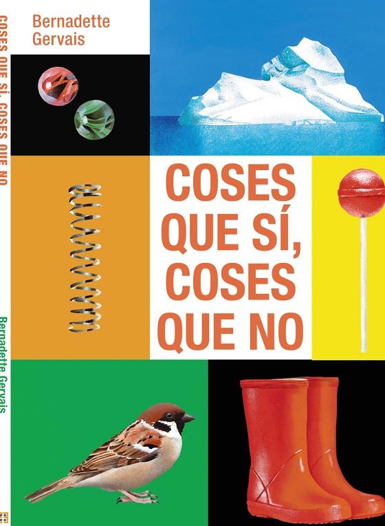 Coses que sí, coses que no | 9788419893260 | Bernadette Gervais