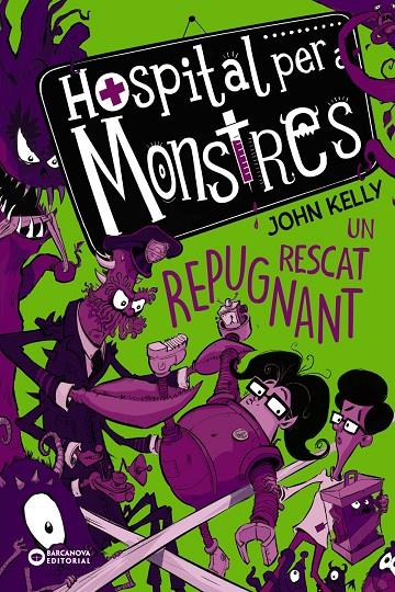 Un rescat repugnant (Hospital per a monstres; 2) | 9788448952754 | John Kelly