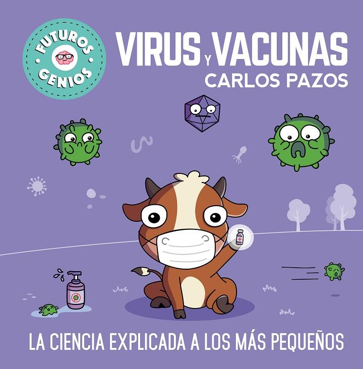 Virus y vacunas | 9788448857844 | Carlos Pazos