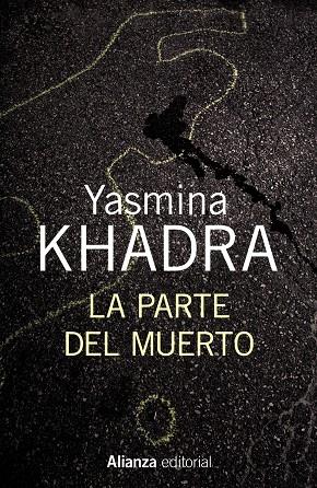 La parte del muerto | 9788420696171 | Yasmina Khadra