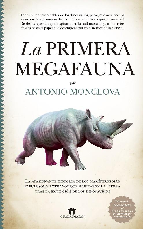 La primera megafauna | 9788417547943 | Antonio Monclova