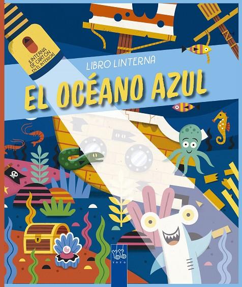 El océano azul : libro linterna | 9788408245223