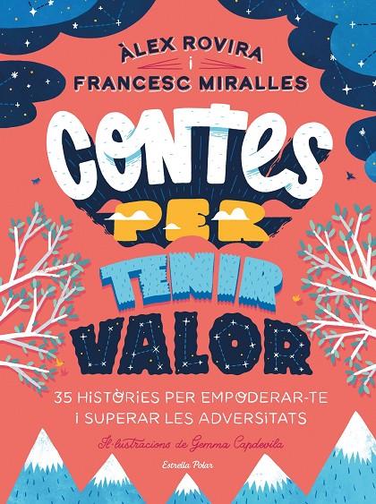 Contes per tenir valor | 9788413891026 | Àlex Rovira ; Francesc Miralles ; Gemma Capdevila