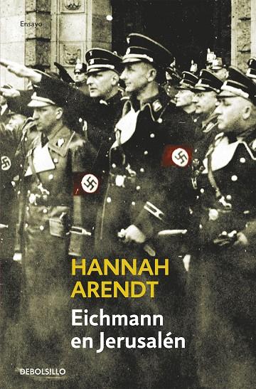 Eichmann en Jerusalén | 9788483460665 | Hannah Arendt 