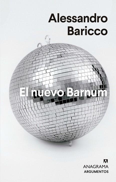 El nuevo Barnum | 9788433964793 | Alessandro Baricco