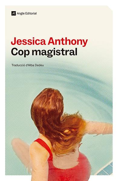 Cop magistral | 9788410112810 | Jessica Anthony