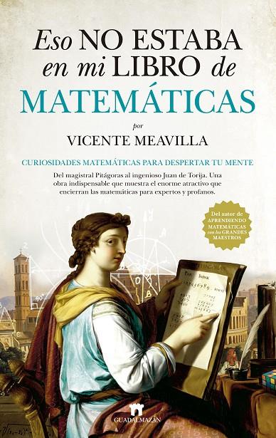 Eso no estaba en mi libro de Matemáticas | 9788417547004 | Vicente Meavilla Seguí